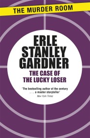 The Case of the Lucky Loser