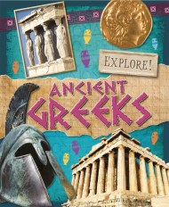 Explore!: Ancient Greeks