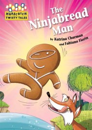 Hopscotch Twisty Tales: The Ninjabread Man