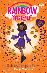 Rainbow Magic: Paula the Pumpkin Fairy