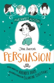 Awesomely Austen – Illustrated and Retold: Jane Austen’s  Persuasion