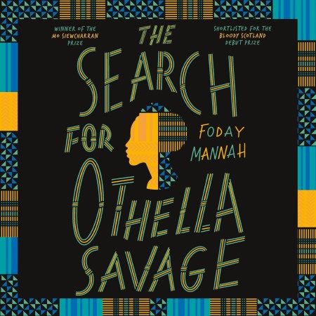 The Search for Othella Savage