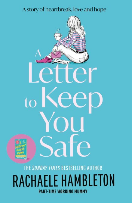 A Letter to Keep You Safe