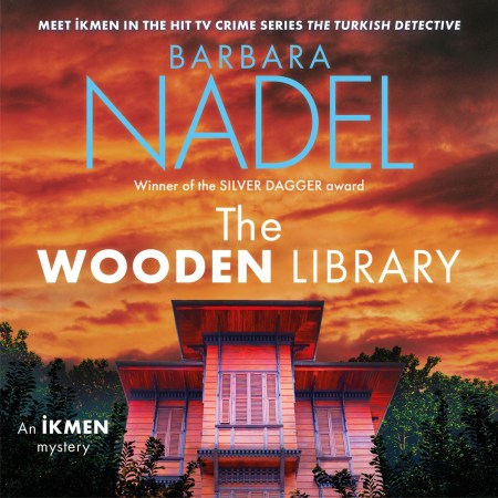 The Wooden Library (Ikmen Mystery 27)
