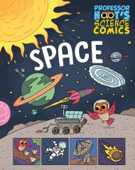 Professor Hoot's Science Comics: Space