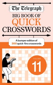 The Telegraph Big Book of Quick Crosswords 11