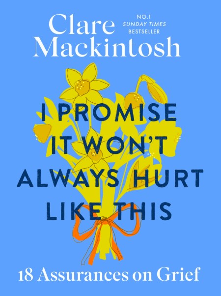 I Promise It Won’t Always Hurt Like This