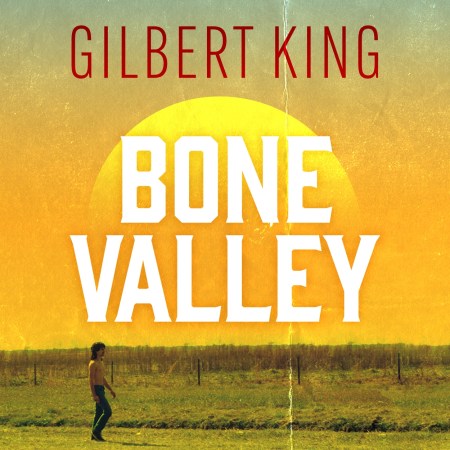Bone Valley: A True Story of Injustice and Redemption in the Heart of Florida