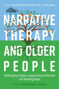Narrative Therapy and Older People