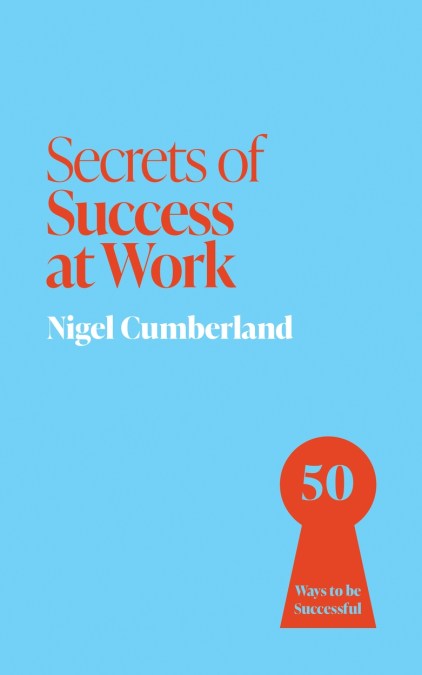 Secrets of Success at Work