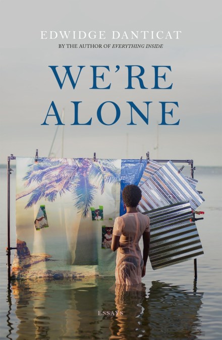 We’re Alone