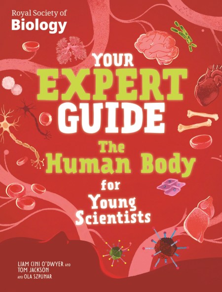 Your Expert Guide: The Human Body for Young Scientists