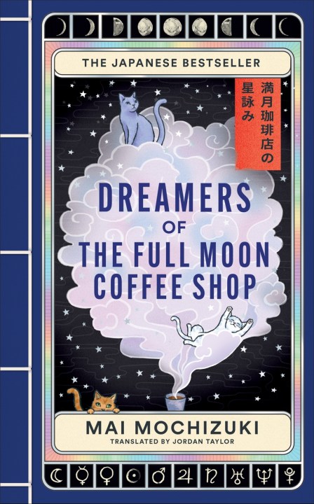 Dreamers of the Full Moon Coffee Shop