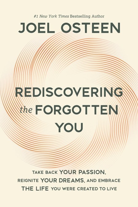 Rediscovering the Forgotten You