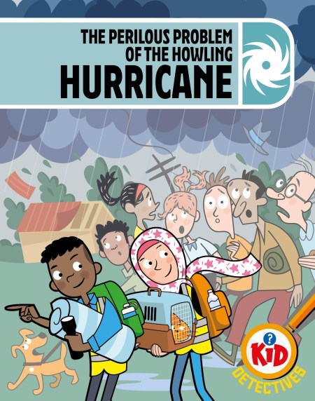 Kid Detectives: The Perilous Problem of the Howling Hurricane