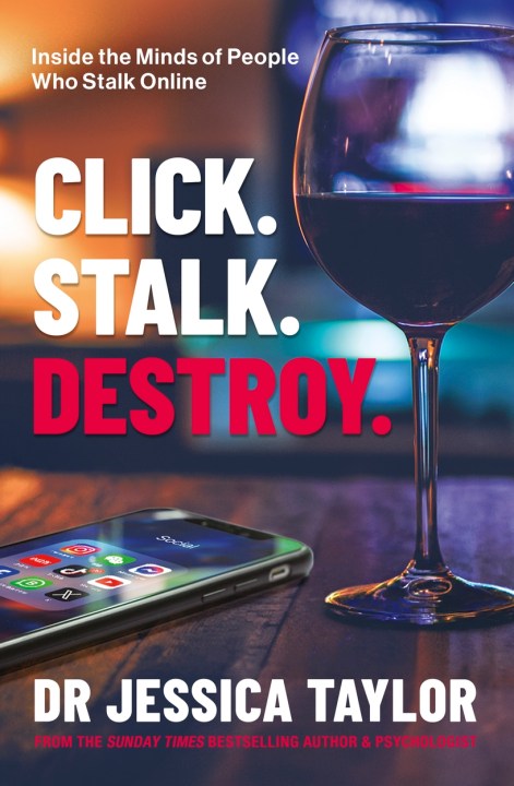 Click. Stalk. Destroy