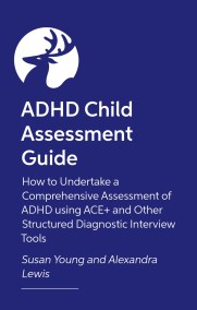 How to Assess and Diagnose ADHD in Children and Teenagers