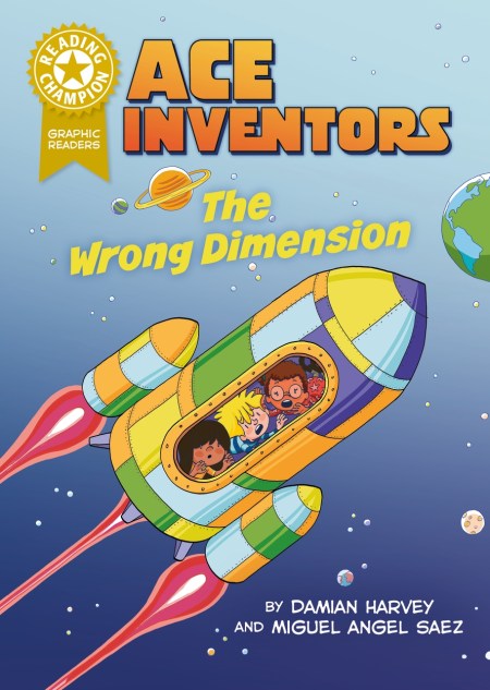 Reading Champion: Graphics: Ace Inventors: The Wrong Dimension