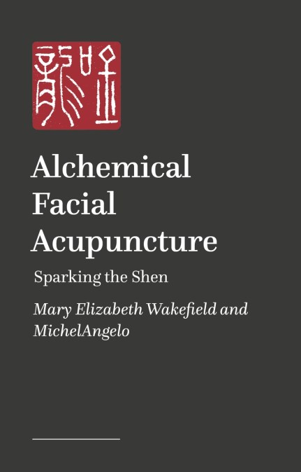 Alchemical Facial Acupuncture