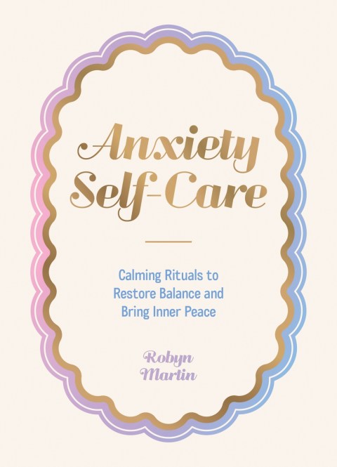 Anxiety Self-Care