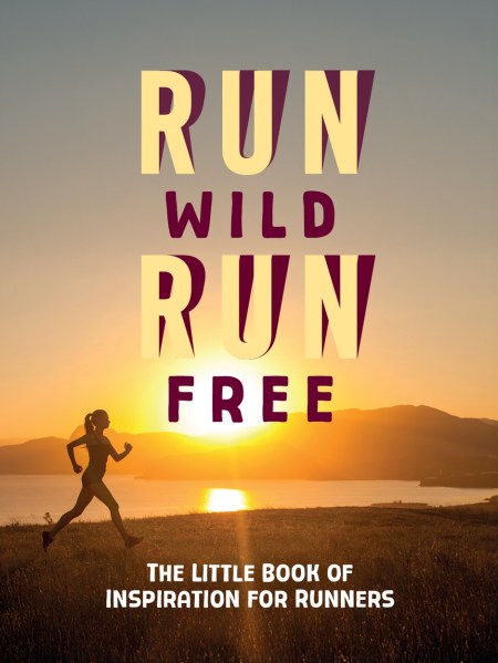 Run Wild, Run Free