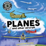 Wheels at Work: Planes and other aircraft