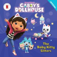 DreamWorks Gabby’s Dollhouse: The Baby Kitty Sitters